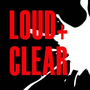 Loud + Clear - First Avenue