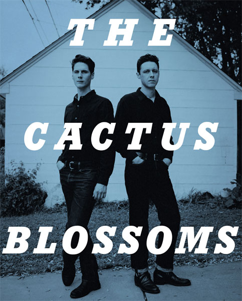 The Cactus Blossoms â˜… Mainroom - First Avenue