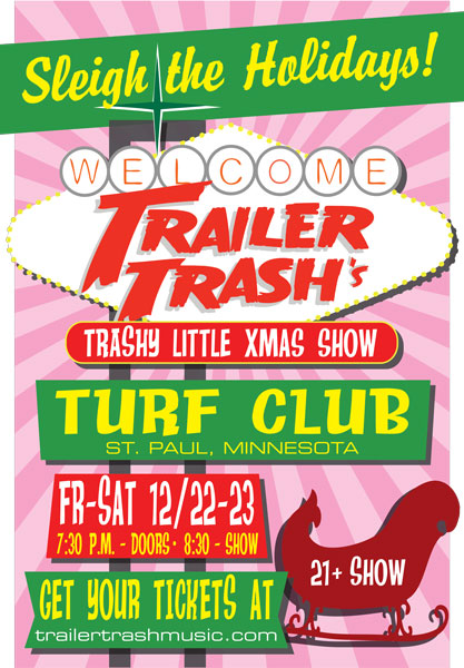 Trailer Trash - First Avenue