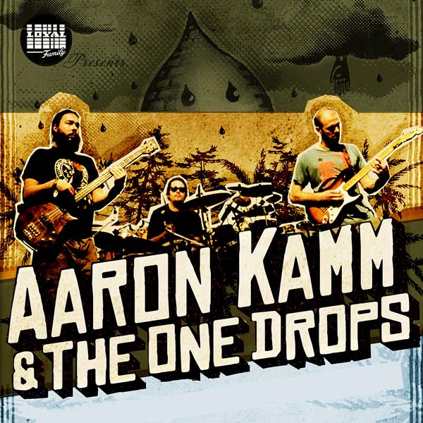 Aaron Kamm and the One Drops First Avenue