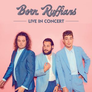 Born Ruffians ★ 7th St Entry - First Avenue