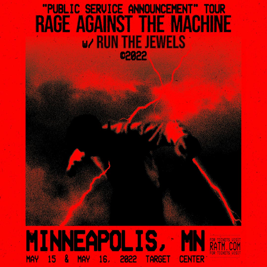 Rage Against the Machine ★ Target Center - First Avenue - Rage Against The Machine Tour Europe