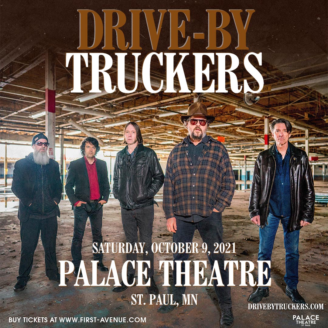 DriveBy Truckers ★ Palace Theatre First Avenue