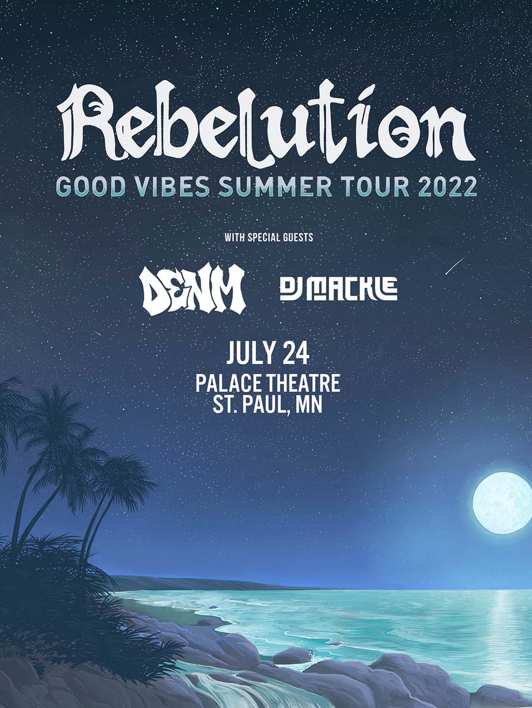 Rebelution ★ Palace Theatre First Avenue