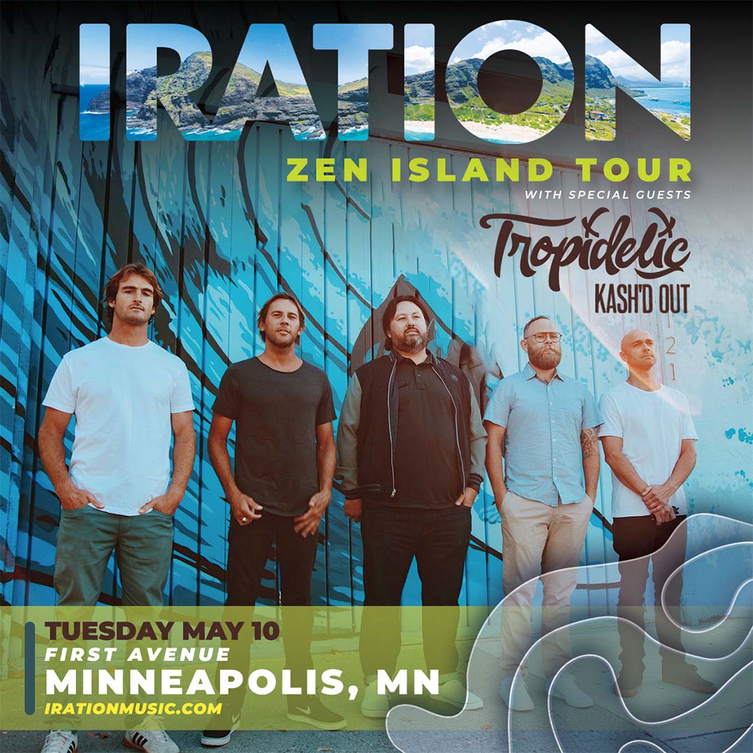 Iration ★ First Avenue First Avenue