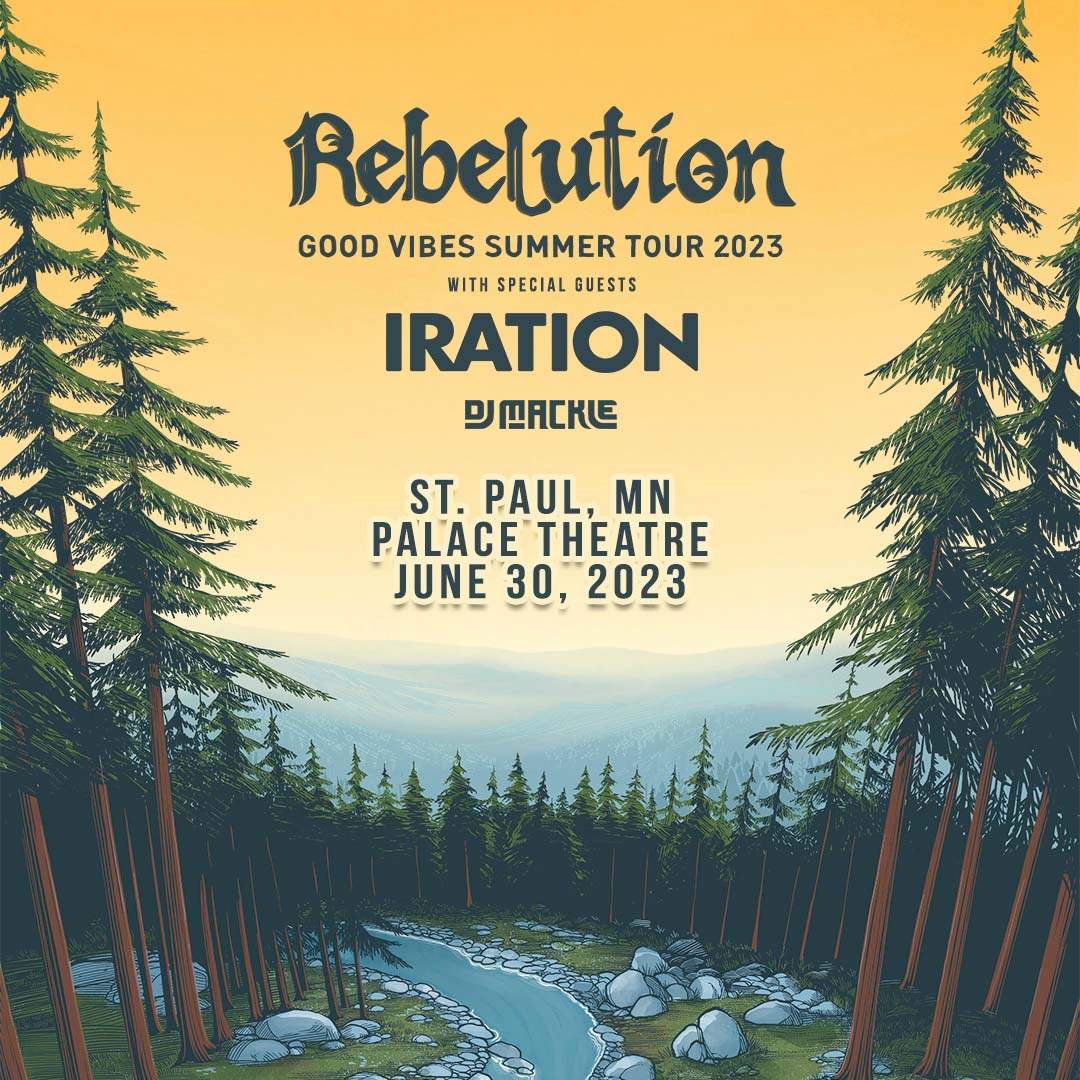 Rebelution ★ Palace Theatre First Avenue