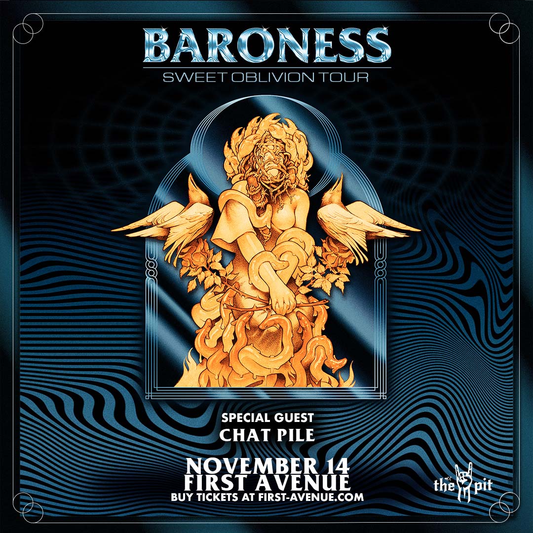 Baroness ★ First Avenue - First Avenue