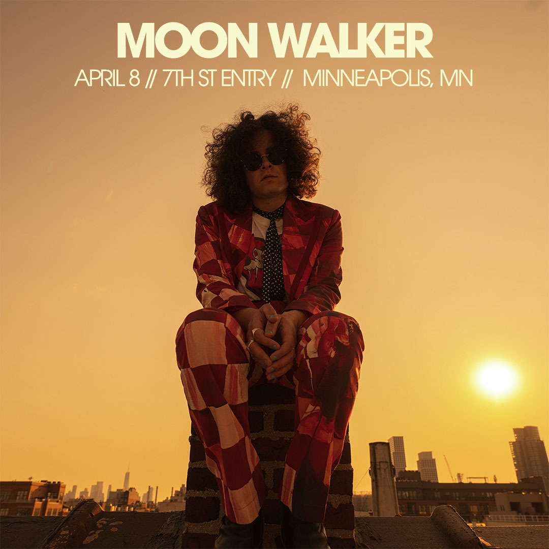 Moon Walker ★ 7th St Entry First Avenue