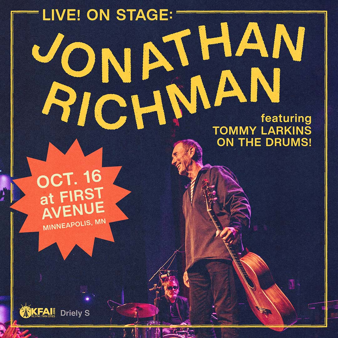 LIVE! ON STAGE ⏤ JONATHAN RICHMAN ☆ First Avenue - First